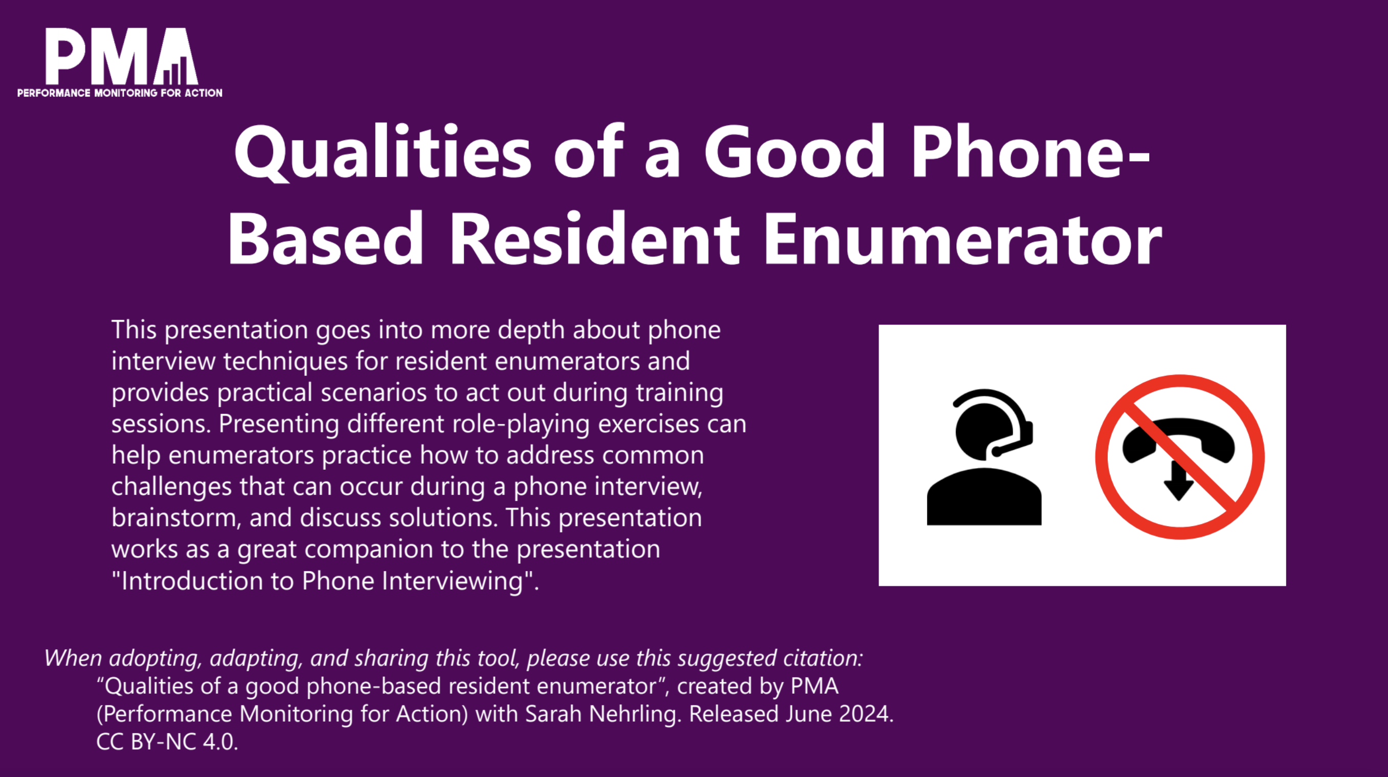 Qualities of a Good Phone-Based Resident Enumerator